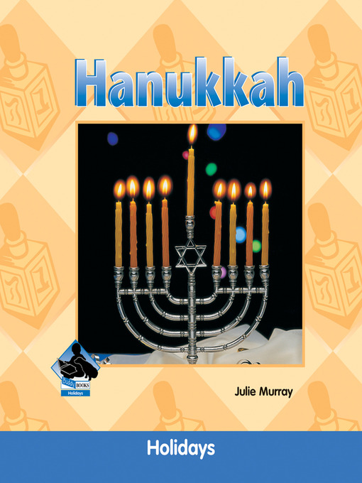 Title details for Hanukkah by Julie Murray - Available